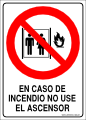 seg203
En Caso De Incendio O Sismo No Use Ascen