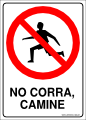 seg209
No corra, camine
